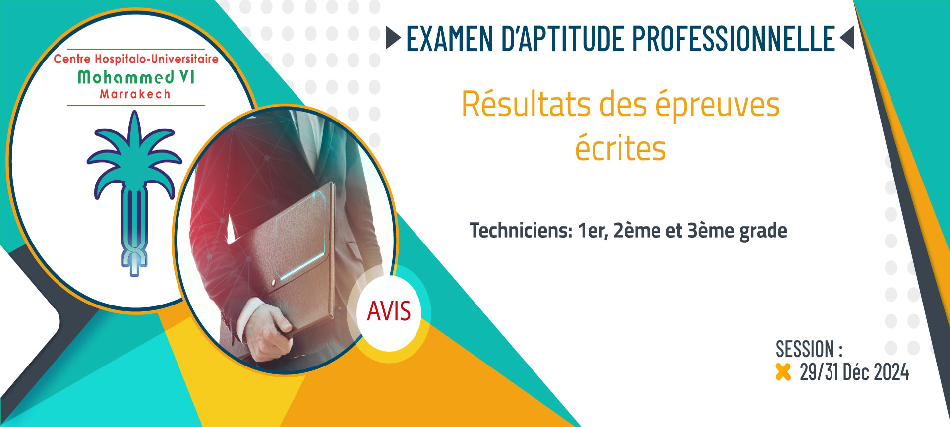 Résultat des épreuves écrites de l'examen d'aptitude professionnelle pour l'accès au grade de techniciens 1er, 2ème et 3ème grade - Session 29/31 Déc 2024