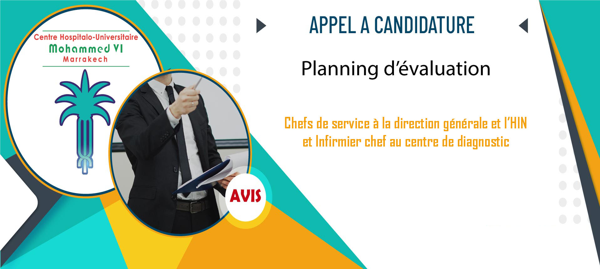 Planning d'évaluation des candidats postulants pour occuper les postes des chef des services (DG+HIN) et infirmier chef au centre de diagnostic